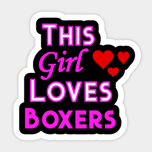 This Girl Loves Boxers Sticker